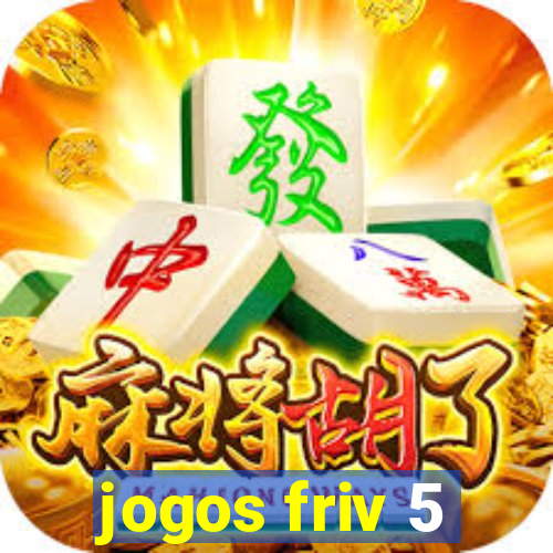 jogos friv 5